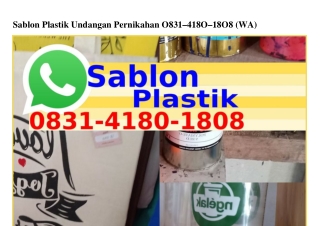 Sablon Plastik Undangan Pernikahan Ô8ЗI·ㄐI8Ô·I8Ô8{WA}