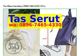 Tas Blacu Surabaya Ô89Ꮾ–7ㄐᏮ5–ㄐ33Ô[WhatsApp]