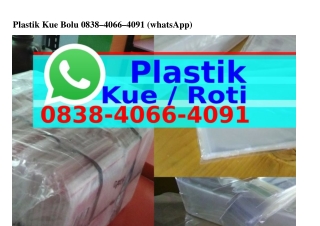 Plastik Kue Bolu ౦838·Ꮞ౦ϬϬ·Ꮞ౦ᑫl[WhatsApp]