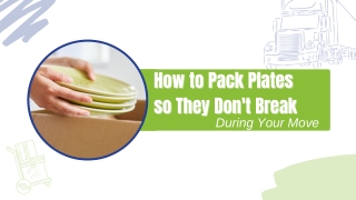 How to Pack Plates so They Don't Break