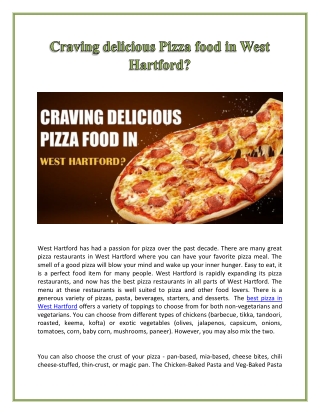 Craving delicious Pizza food in West Hartford