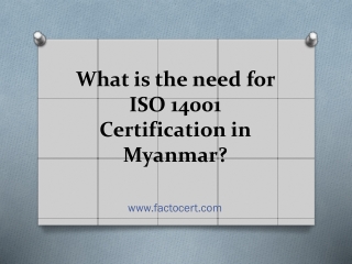 What is the need for ISO 14001 Certification in Myanmar