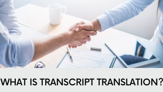 What is Transcript Translation?