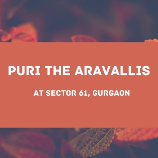 Puri Aravallis Sector 61 Gurugram - Download Brochure