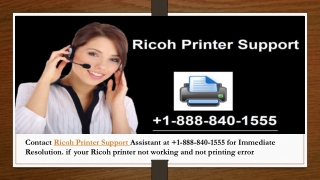 Ricoh Printer Support  1-888-840-1555 - Assistant Services