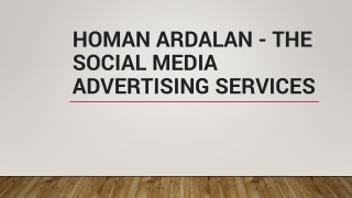Homan Ardalan - The Social Media Advertising Services
