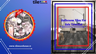 Top quality Bathroom Tiles For Sale in Trinidad