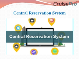 Central Reservation System
