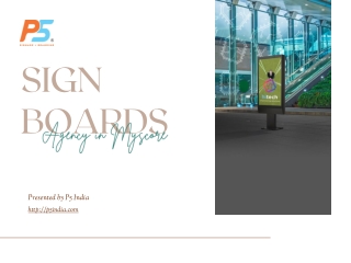 Sign Boards Agencies in Mysore  P5 India