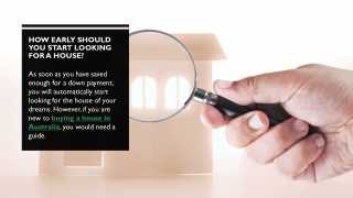 How Early Should You Start Looking for a House