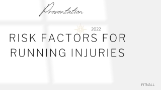 Risk Factors For Running Injuries
