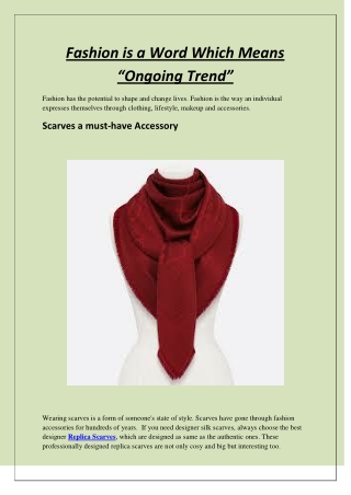 Fashion is a Word Which Means “Ongoing Trend”
