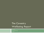 The Coventry Wellbeing Report