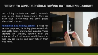 Things to Consider While Buying Hot Holding Cabinet