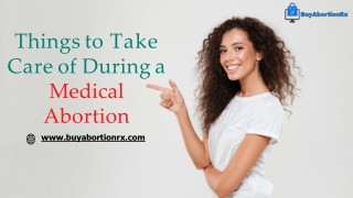 Things to Take Care of During a Medical Abortion