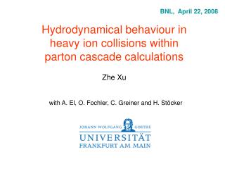 Hydrodynamical behaviour in heavy ion collisions within parton cascade calculations