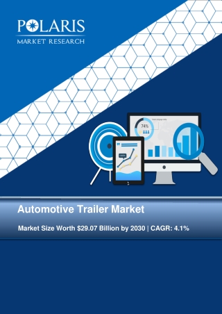 Automotive Trailer Market Size Global Report, 2022 - 2030