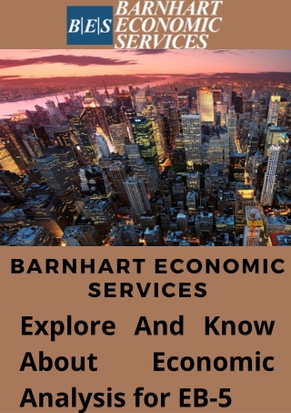 Explore And Know About Economic Analysis for EB-5