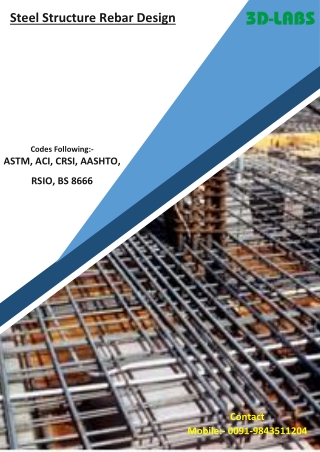 Steel structure rebar design