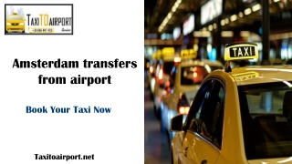 Amsterdam transfers from airport