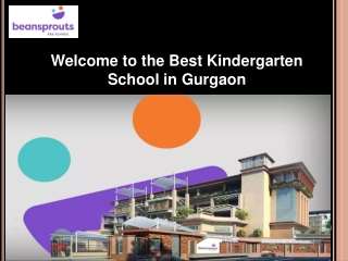 Welcome to the Best Kindergarten School in Gurgaon