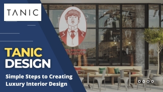 Simple Steps to Creating Luxury Interior Design