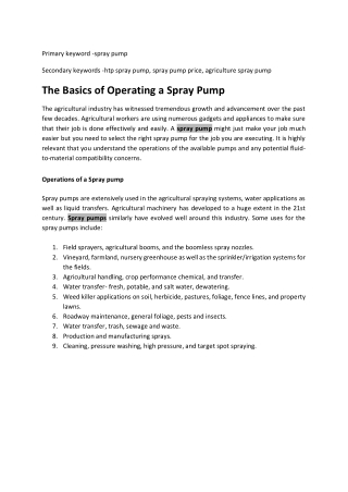 The Basics of Operating a Spray Pump