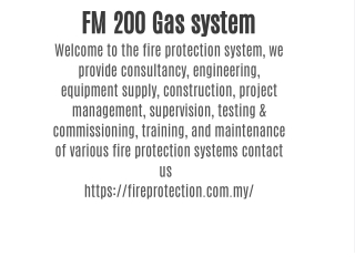 FM 200 Gas system