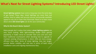 What's Next for Street Lighting Systems Introducing LED Street Lights!