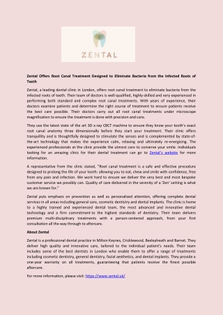 Zental Offers Root Canal Treatment Designed to Eliminate Bacteria from the Infected Roots of Teeth