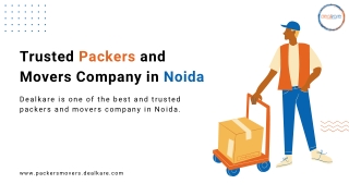 Trusted Packers and Movers in Sector 45 Noida - DealKare