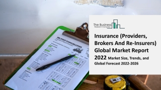 Global Insurance (Providers, Brokers And Re-Insurers) Market