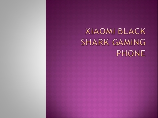 Xiaomi Black Shark Gaming Phone