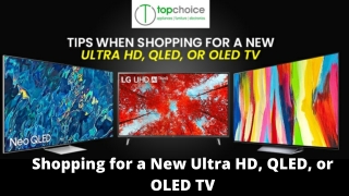 shopping for a New Ultra HD, QLED, or OLED TV