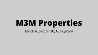 M3M Sector 30 Gurgaon | A Compelling Modern Design