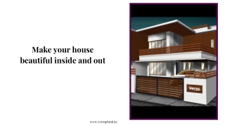 Make your house beautiful inside and out