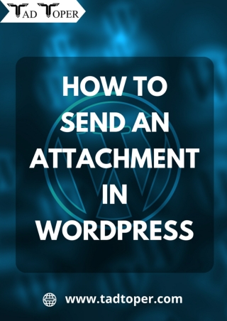 In WordPress, How to Send an Attachment