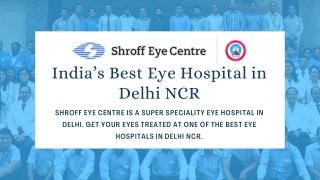 Best Eye Hospital In Delhi NCR At Shroff Eye Center