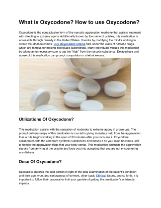 What is Oxycodone_ How to use Oxycodone_