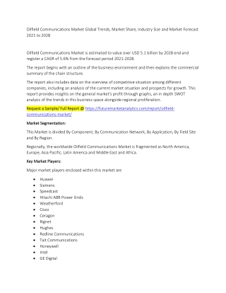 Oilfield Communications Market Trends, Market Share, Industry Size, Growth, and Market Forecast 2021 to 2028