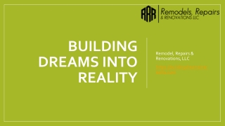 Building Dreams into Reality Full house remodeling in Goose Creek