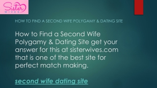 How to Find a Second Wife Polygamy & Dating Site