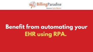 Benefits of using RPA to automate your EHR