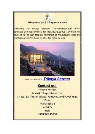Trikaya Retreat | Trikayaretreat.com