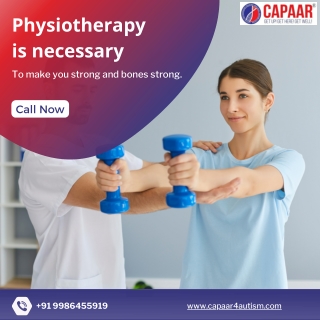 Physiotherapy is necessary - Best Physiotherapy Centre in Hulimavu - CAPAAR
