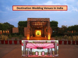 Destination Wedding Venues In India