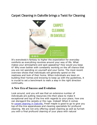 Carpet Cleaning in Oakville brings a Twist for Cleaning