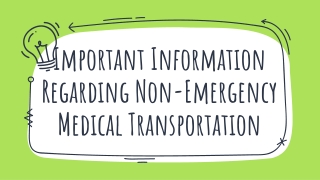 Non-Emergency Medical Transportation