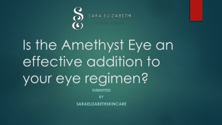 Is the Amethyst Eye an effective addition to your eye regimen?