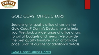 Gold Coast Office Chairs  Dannysdesks.com.au